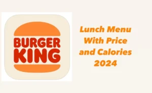 Burger King Lunch Menu