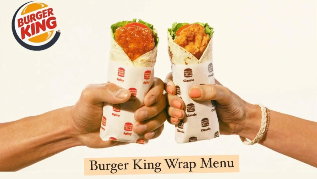 Burger King Wraps Menu 2024 